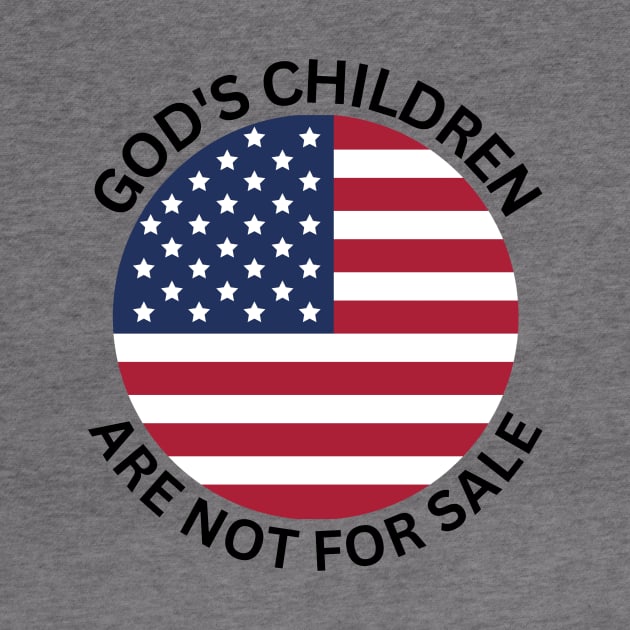 God's Children Are Not For Sale by All Things Gospel